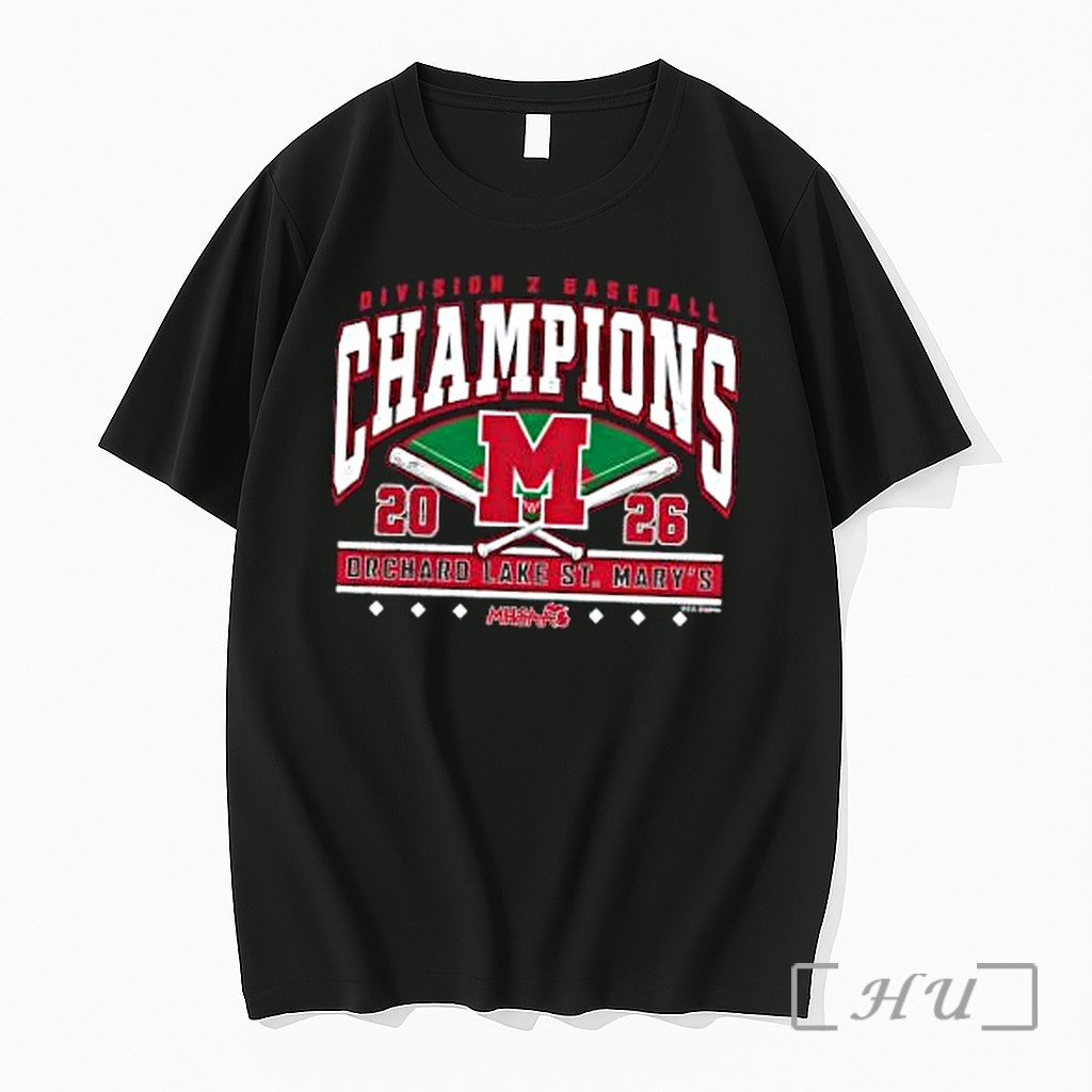 Officials Orchard Lake St Marys 2026 Mhsaa Baseball Division 2 Champions Premium T Shirts Sweater Hoodie
