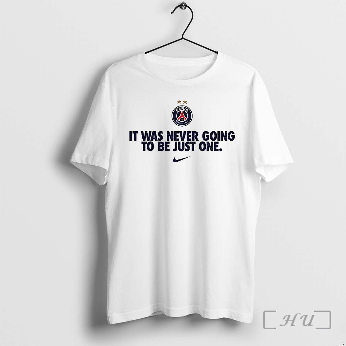 Officials Psg Nike Winners It Was Never Going To Be Just One Ucl Finals Premium T Shirts Sweater Hoodie