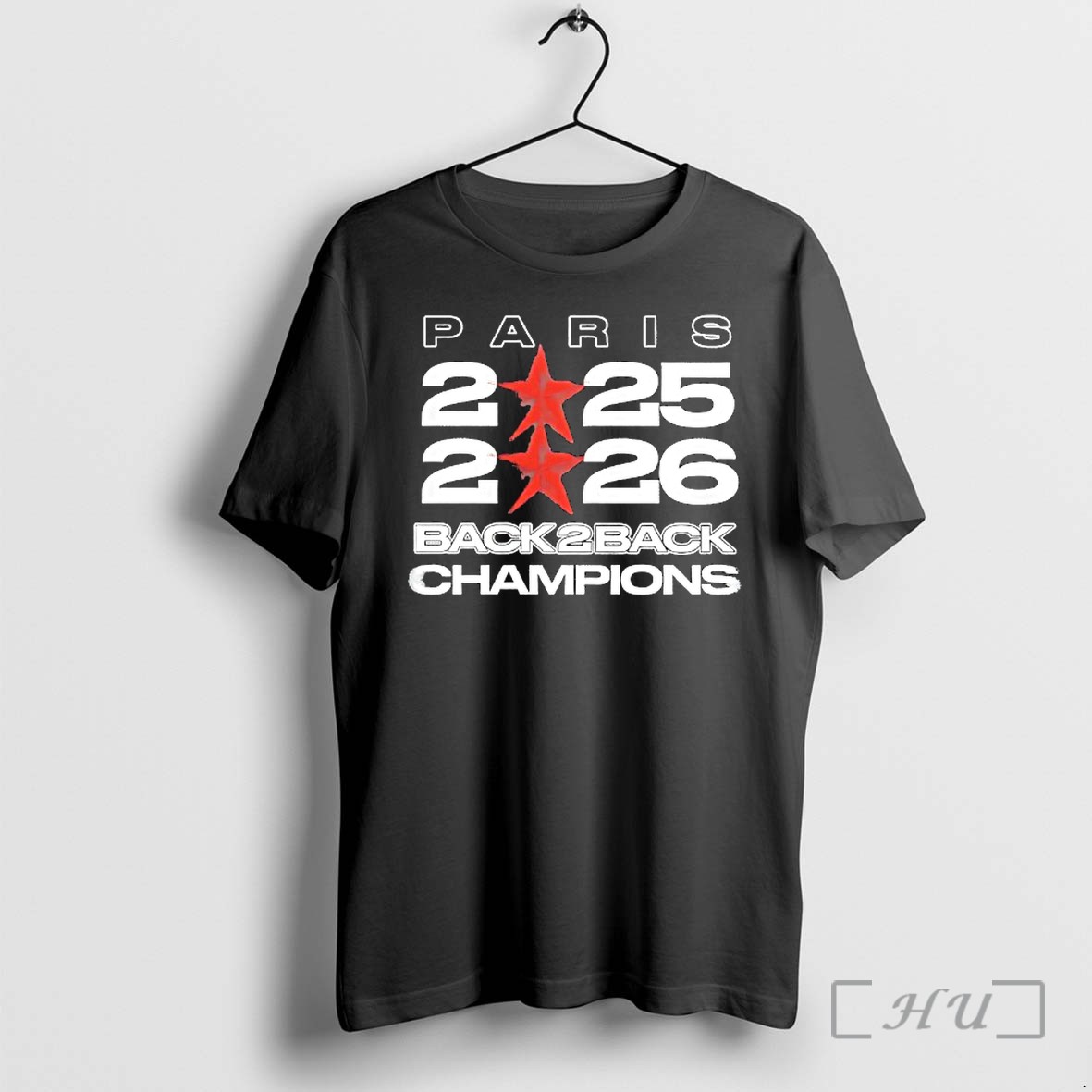 Officials Paris 2025 2026 Back 2 Back Champions Premium T Shirts Sweater Hoodie
