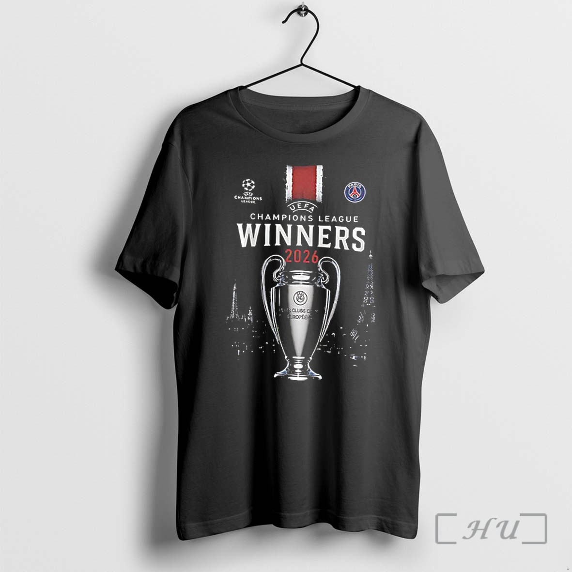 Officials Paris Saint Germain 2026 Champions League Winners Back To Back Champions Of Europe Premium T Shirts Sweater Hoodie
