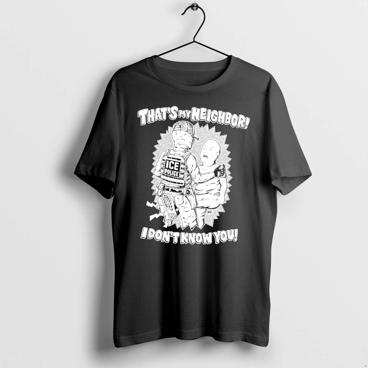 Officials Police Thats My Neighbor I Dont Know You Tee Premium T Shirt Sweatshirt Hoodie