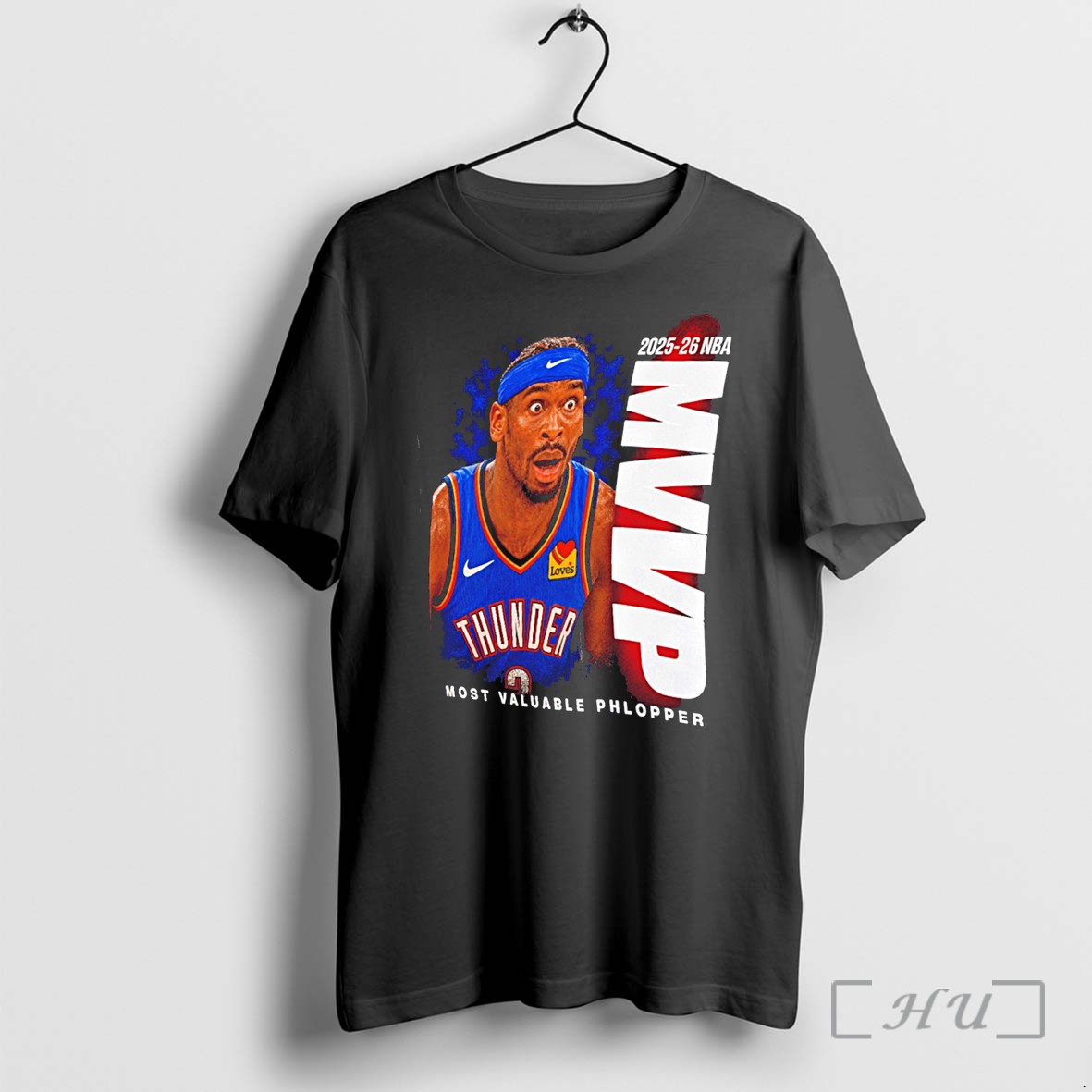 Officials Shai Gilgeous Alexander Thunder Most Valuable Phlopper Tee Premium T Shirts Sweater Hoodie