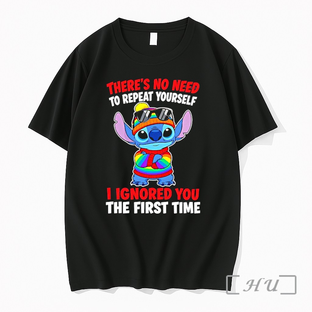Officials Stitch Theres No Need To Repeat Yourself I Ignored You The First Time Premium T Shirts Sweater Hoodie