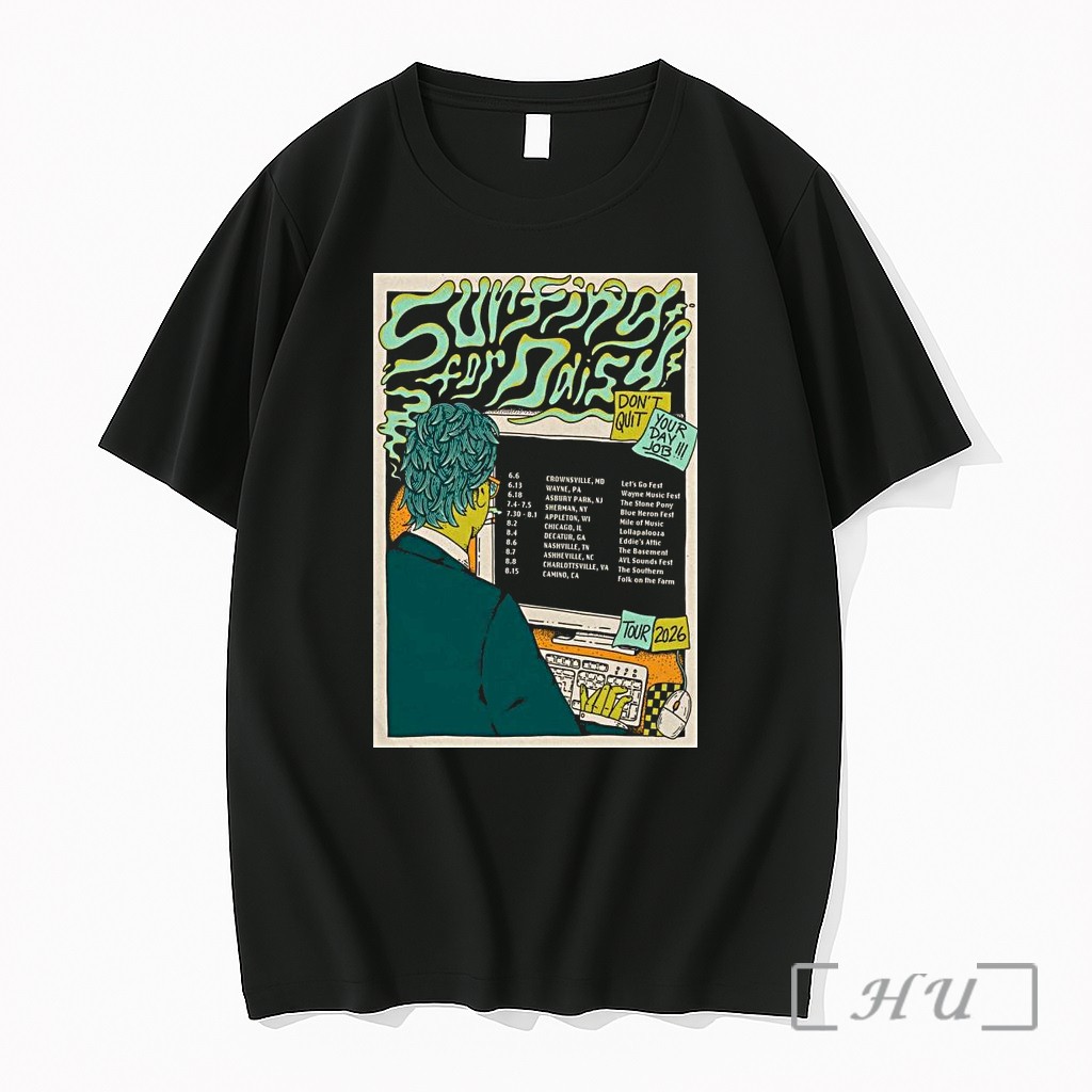 Officials Surfing For Daisy 2026 Dont Quit Your Day Job Tour 1 Premium T Shirts Sweater Hoodie