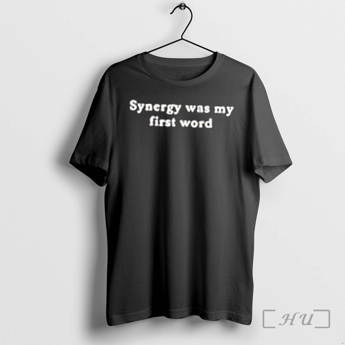 Officials Synergy Was My First Word Tee Premium T Shirts Sweater Hoodie