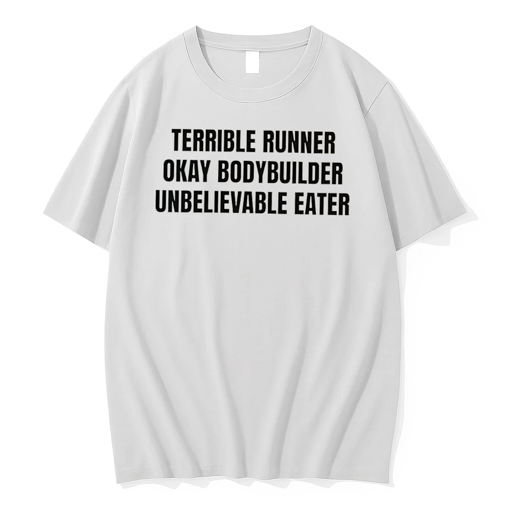 Officials Terrible Runner Okay Bodybuilder Unbelievable Eater Tee Premium T Shirt Sweatshirt Hoodie