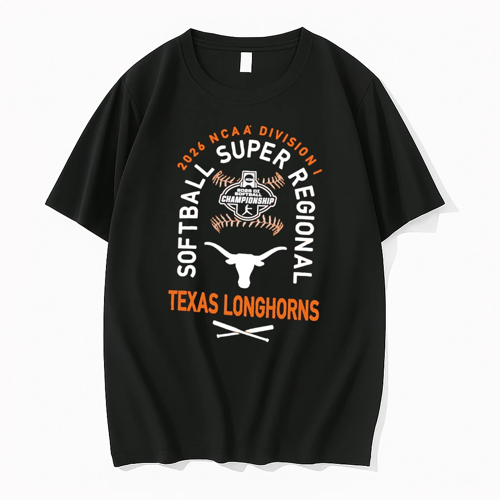 Officials Texas Longhorns 2026 Ncaa Division I Softball Super Regionals Tee Premium T Shirt Sweatshirt Hoodie