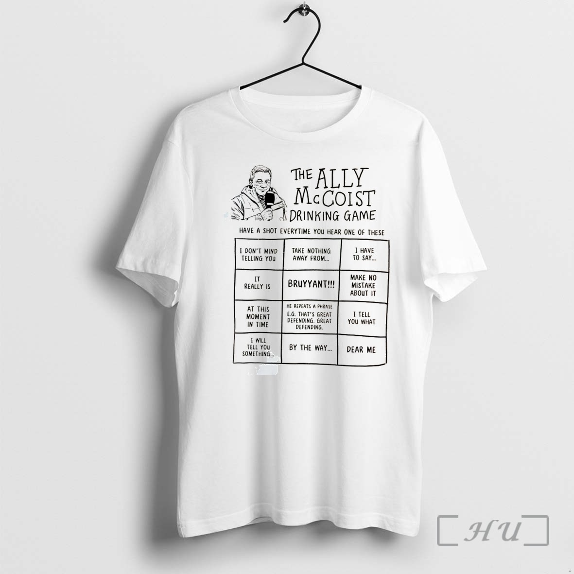 Officials The Ally Mccoist Drinking Game Have A Shot Everytime You Hear One Of These Tee Premium T Shirts Sweater Hoodie