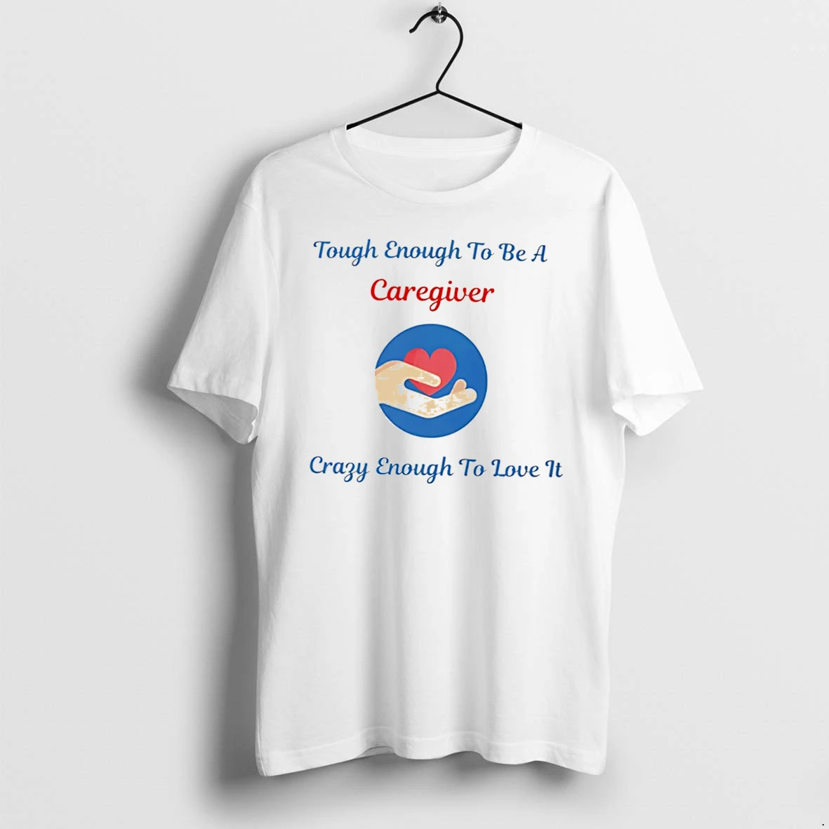 Officials Tough Enough To Be A Caregiver Crazy Enough To Love It Alzheimers Awareness Tee Premium T Shirt Sweatshirt Hoodie