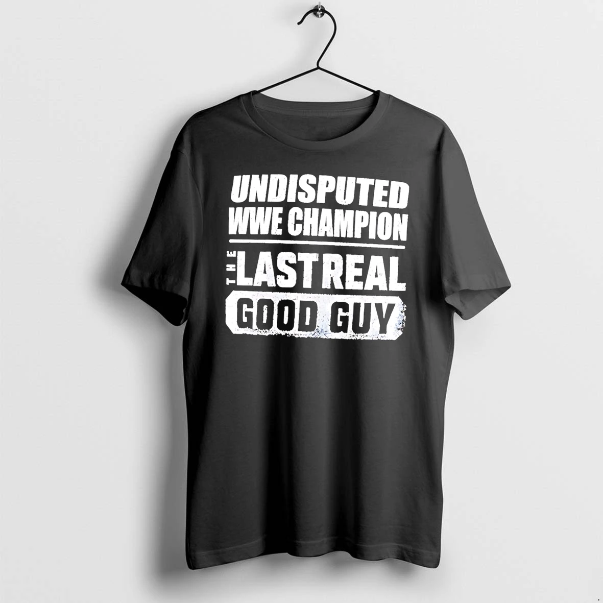 Officials Undisputed Champion The Last Real Good Guy Tee Premium T Shirt Sweatshirt Hoodie