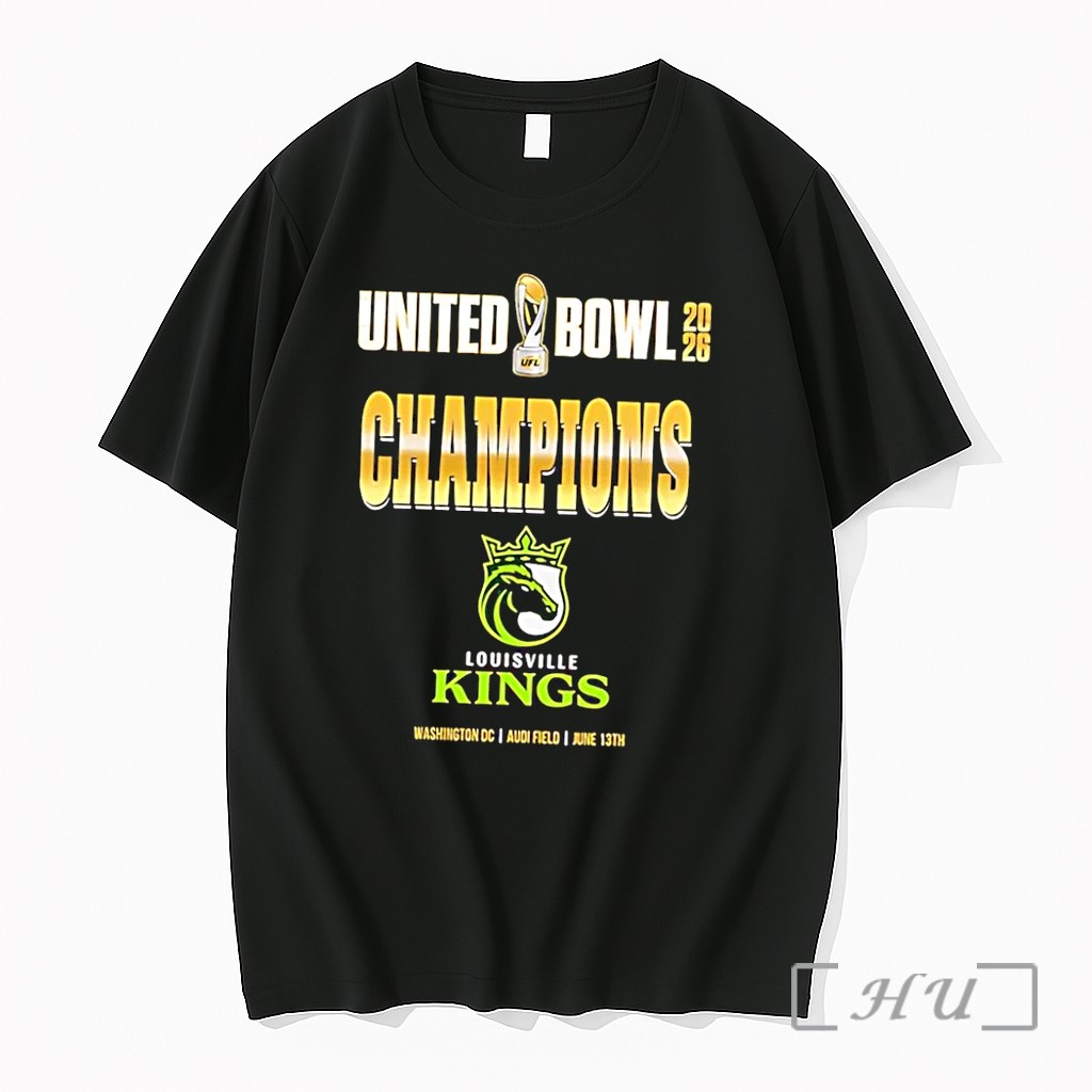 Officials United Bowl 2026 Champions Louisville Kings Black Premium T Shirts Sweater Hoodie