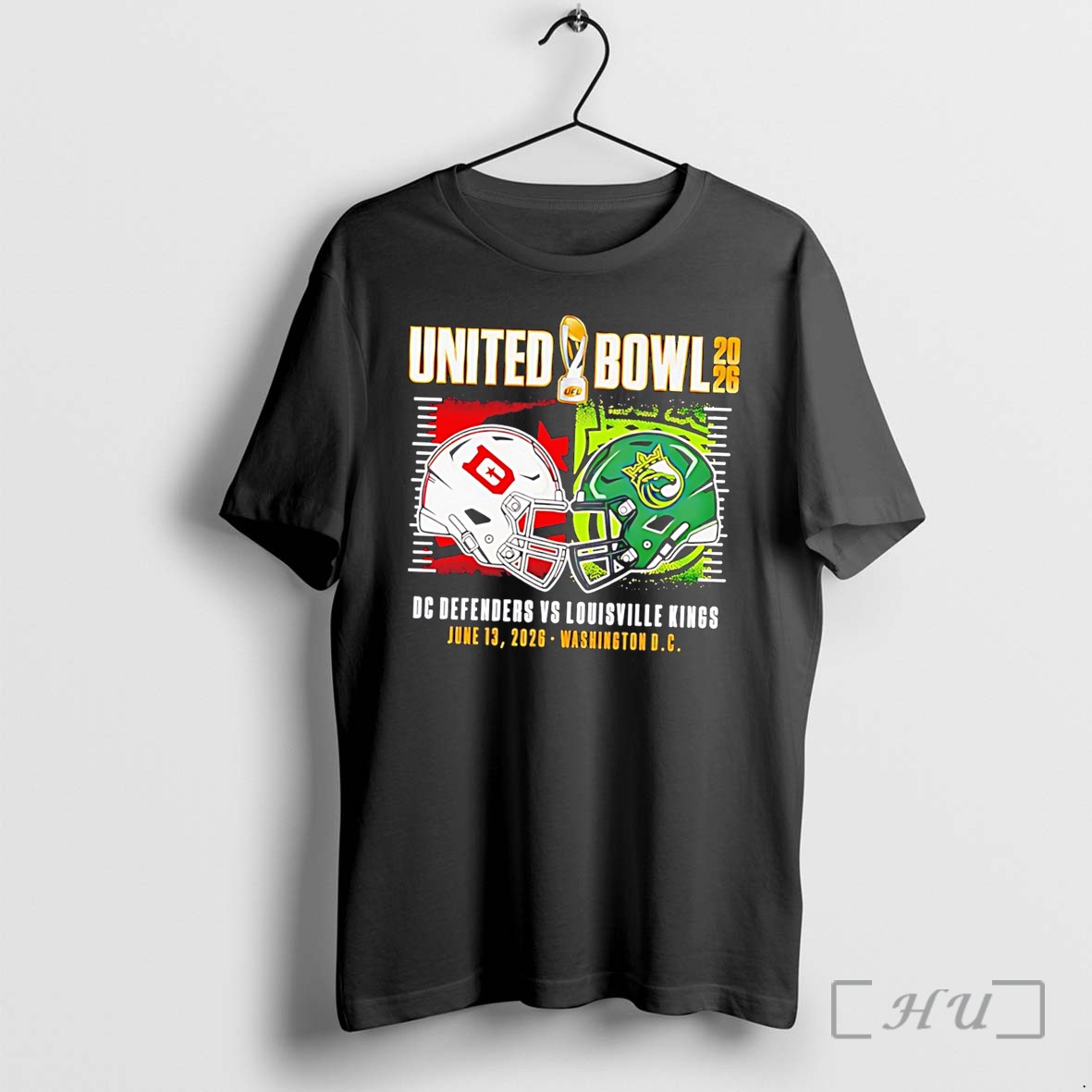 Officials United Bowl 2026 Dc Defenders Vs Louisville Kings June 13 2026 Washington Dc Helmets Tee Premium T Shirts Sweater Hoodie
