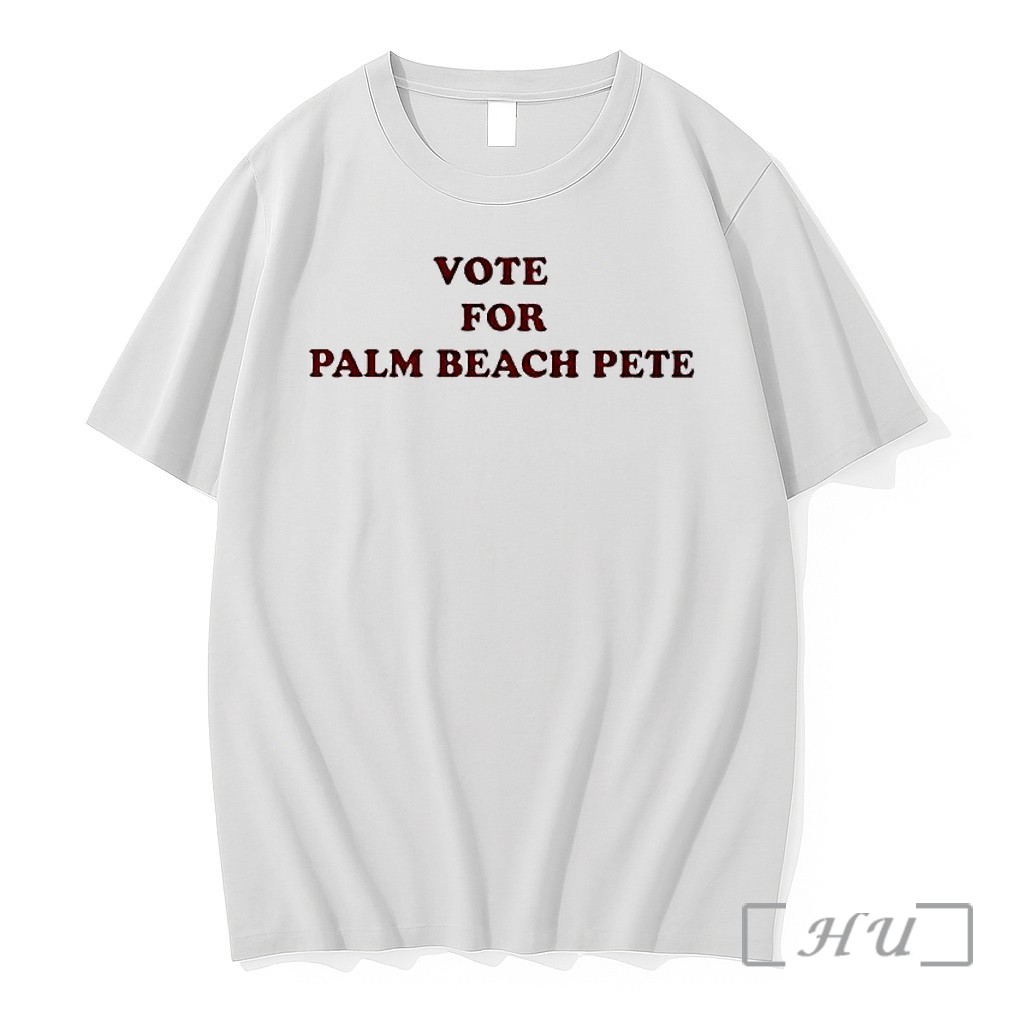 Officials Vote For Palm Beach Pete Text Premium T Shirts Sweater Hoodie
