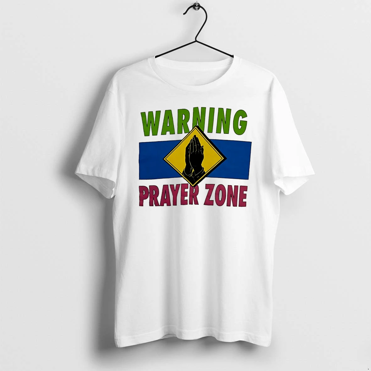 Officials Warning Prayer Zone Press Your Palms Together Tee Premium T Shirt Sweatshirt Hoodie