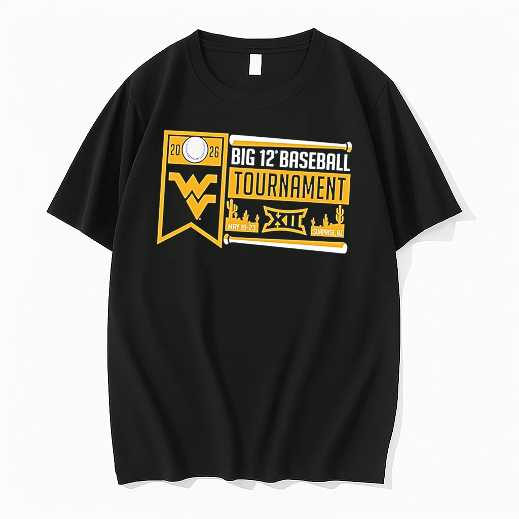 Officials West Virginia Mountaineers 2026 Big 12 Baseball Tournament Participant Tee Premium T Shirt Sweatshirt Hoodie