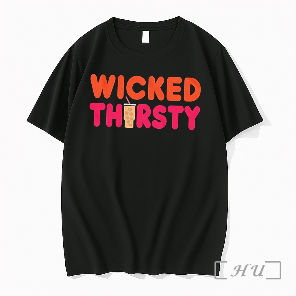 Officials Wicked Thirsty Iced Coffee Tee Premium T Shirts Sweater Hoodie