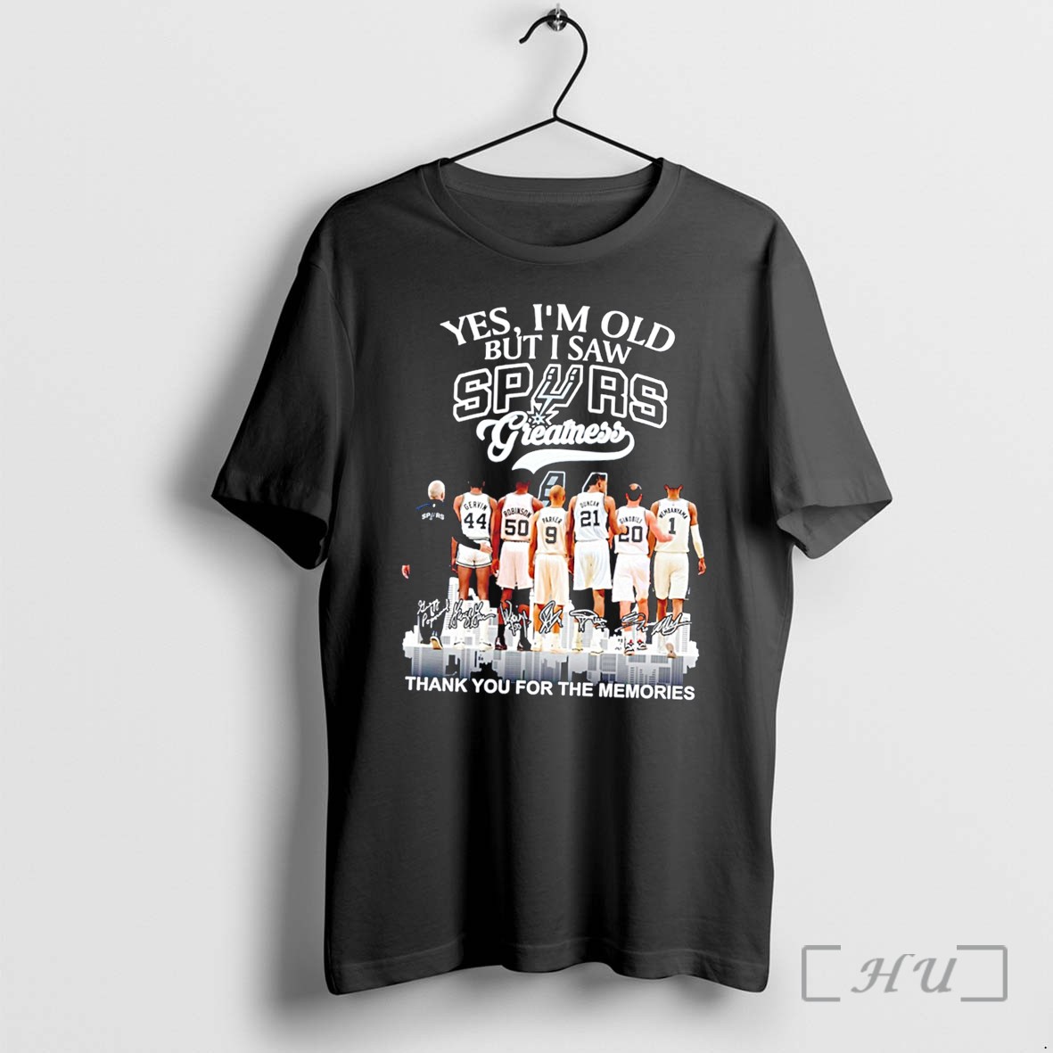 Officials Yes Im Old But I Saw San Antonio Spurs Greatness Thank You For The Memories Tee Premium T Shirts Sweater Hoodie