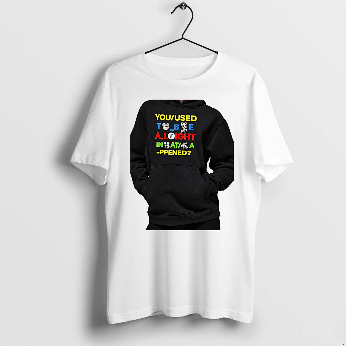 Officials You Used To Be A Loight In At A Ppened Premium T Shirt Sweatshirt Hoodie