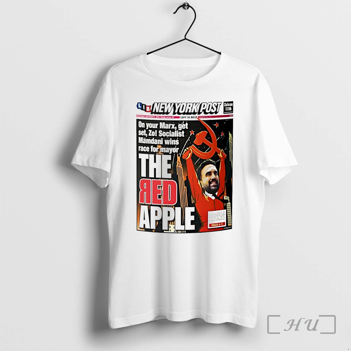 Officials Zohran Mamdani New York Post On Your Marx Get Set Zo Socialist The Red Apple Premium T Shirts Sweater Hoodie
