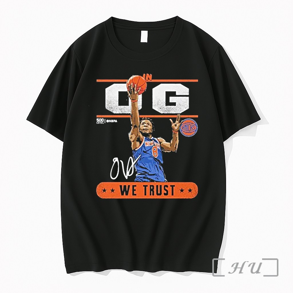 Officials In Og Anunoby We Trust New York Knicks Premium T Shirts Sweater Hoodie