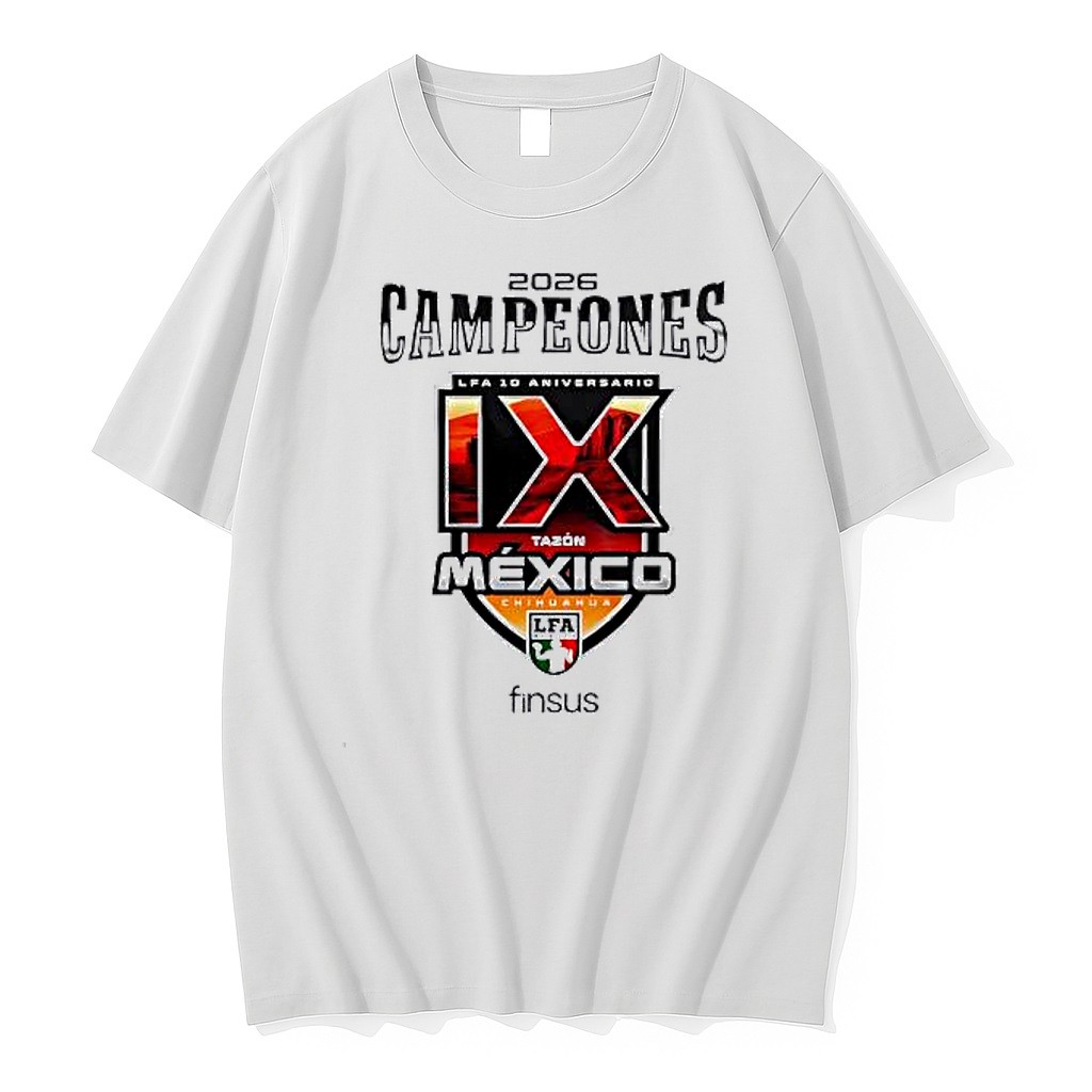 Original Caudillos De Chihuahua Campeones Del Tazon Mexico Ix 2026 Tshirts