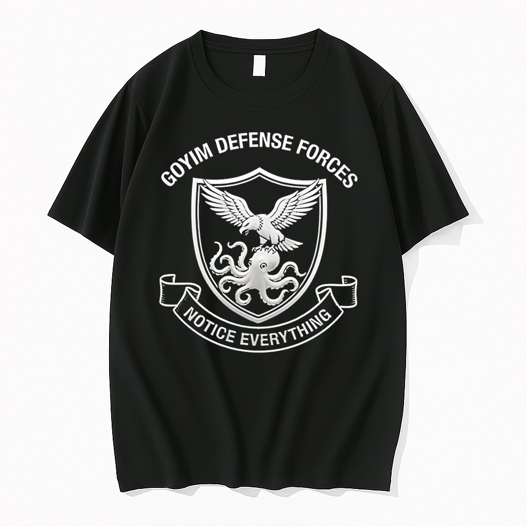 Original Eagle Octopus Goyim Defense Forces Notice Everything Logo Tshirts