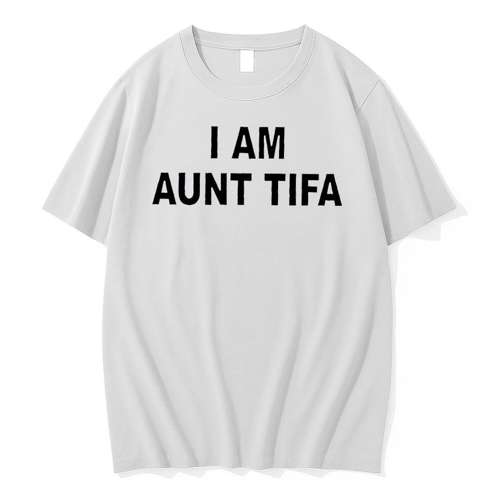 Original I Am Aunt Tifa Text White Tshirts