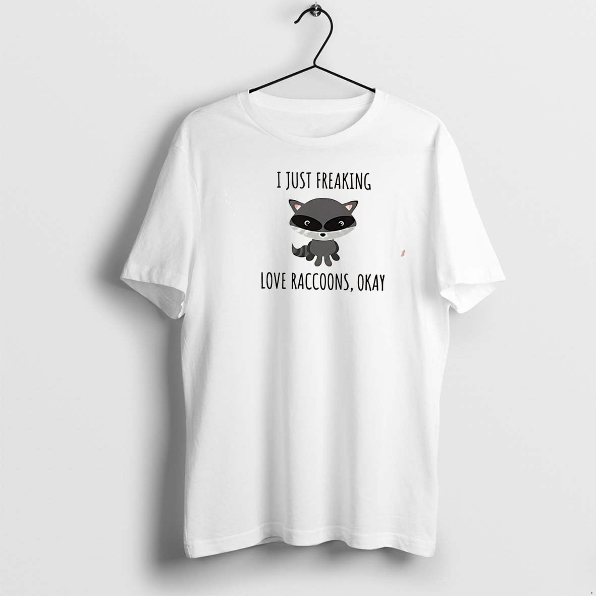 Original I Just Freaking Love Raccoons Tee Tshirts