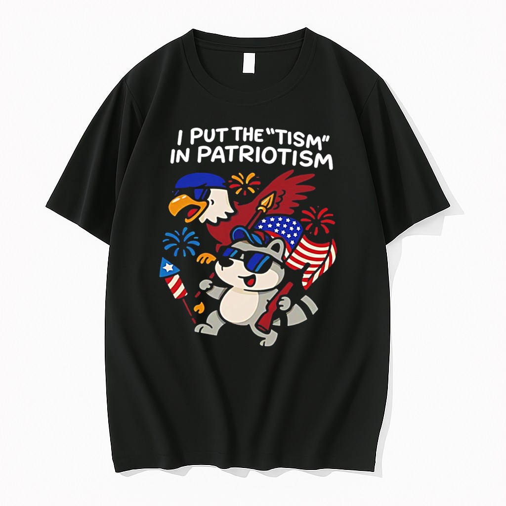Original I Put The Tism In Patriotism Tee Tshirts