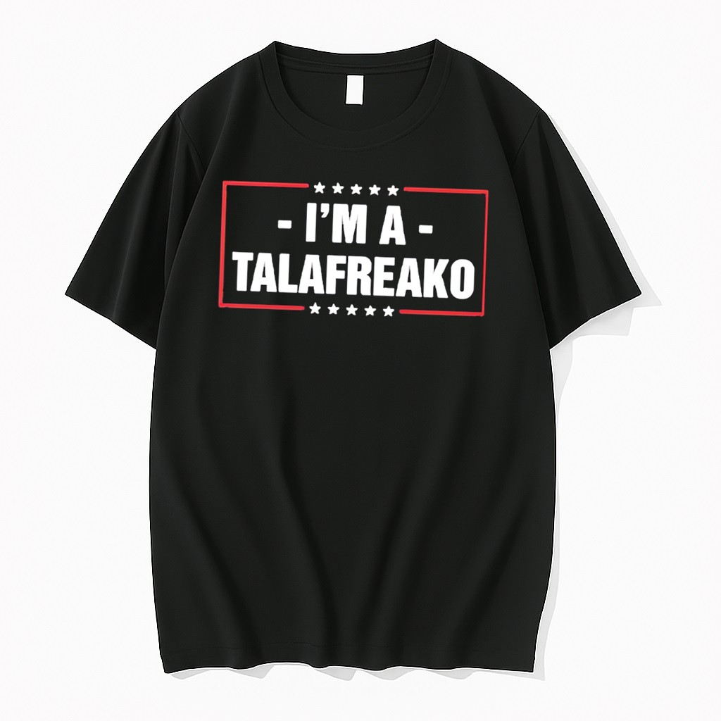 Original Im A Talafreako James Talarico Tee Tshirts