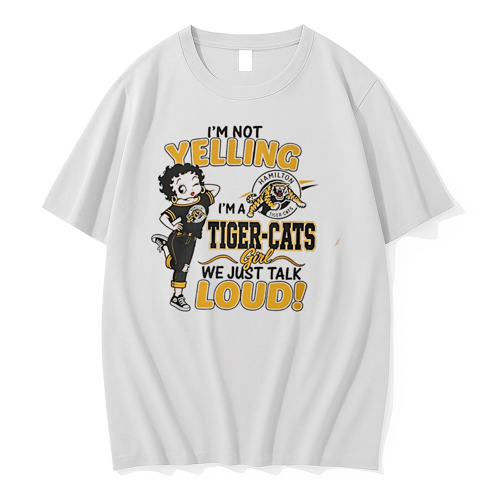 Original Im Not Yelling Im A Tiger Cats We Just Talk Loud Tee Tshirts