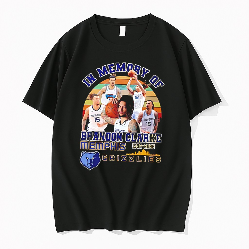Original In Memory Of Brandon Clarke Memphis Grizzlies 1996 2026 Tee Tshirts