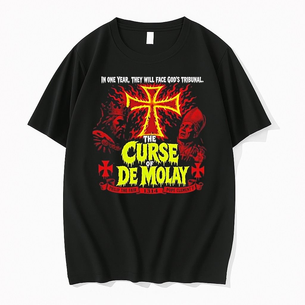 Original Jacques De Molay Philip The Fair Pope Clement V In One Year They Will Face Gods Tribunal Tshirts