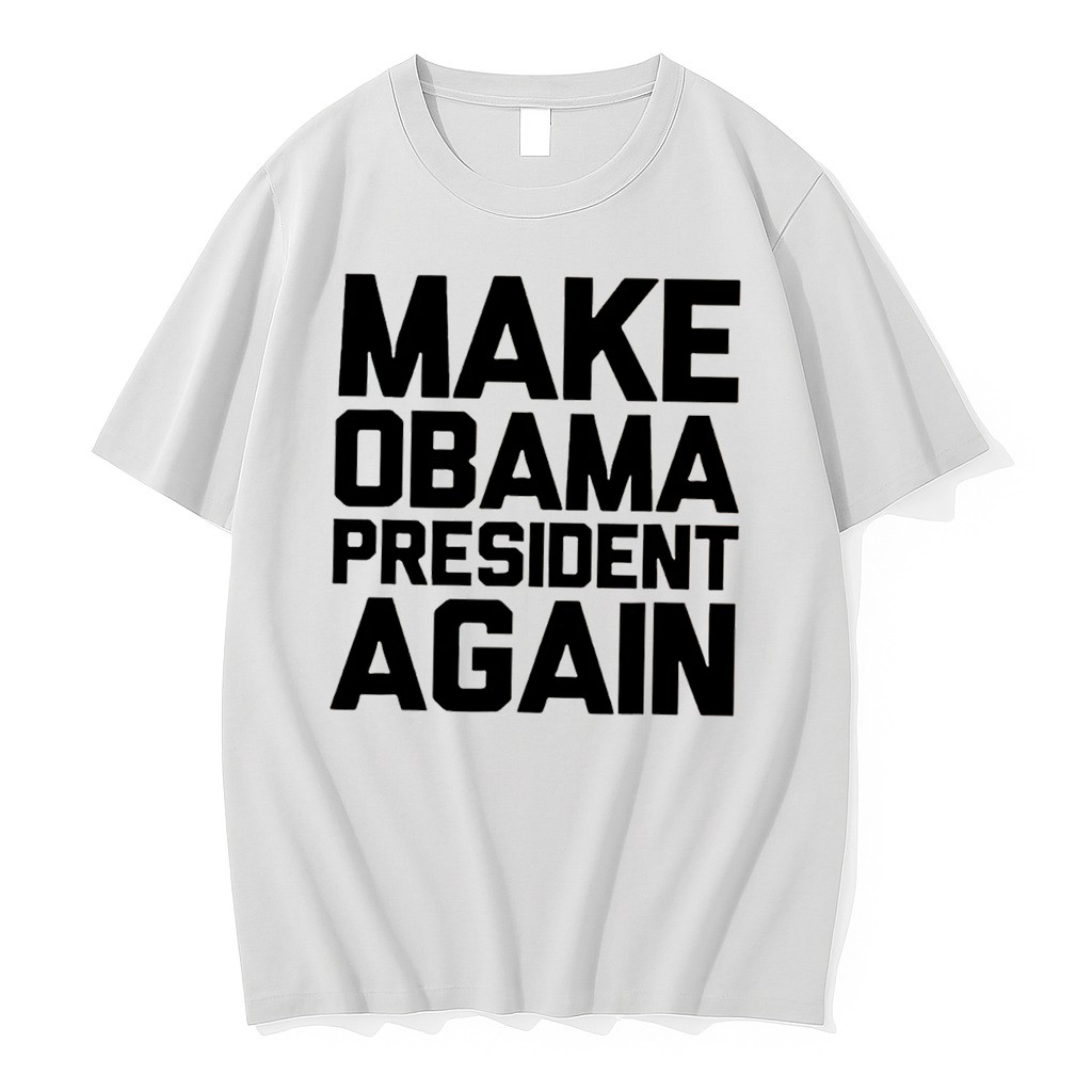 Original Make Obama President Again Tee Tshirts