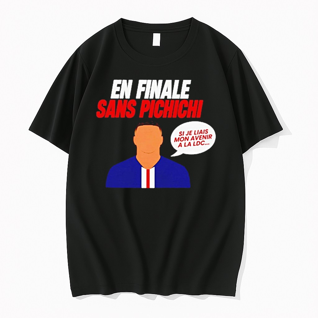 Original Mbappe Psg En Finale Sans Pichichi In The Final Without Pichichi Tshirts