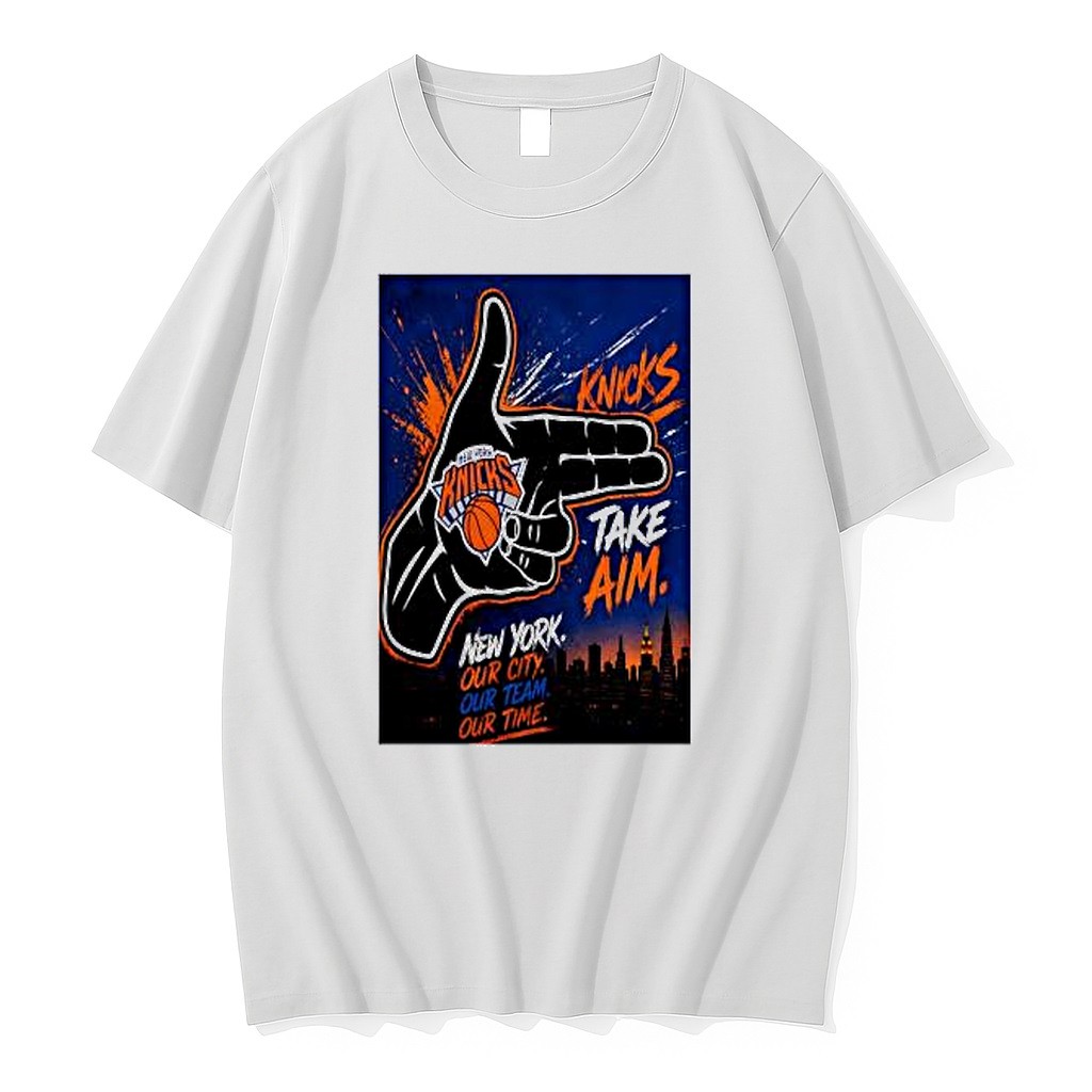 Original New York Knicks Take Aim New York Our City Our Team Our Time Basketball Tshirts