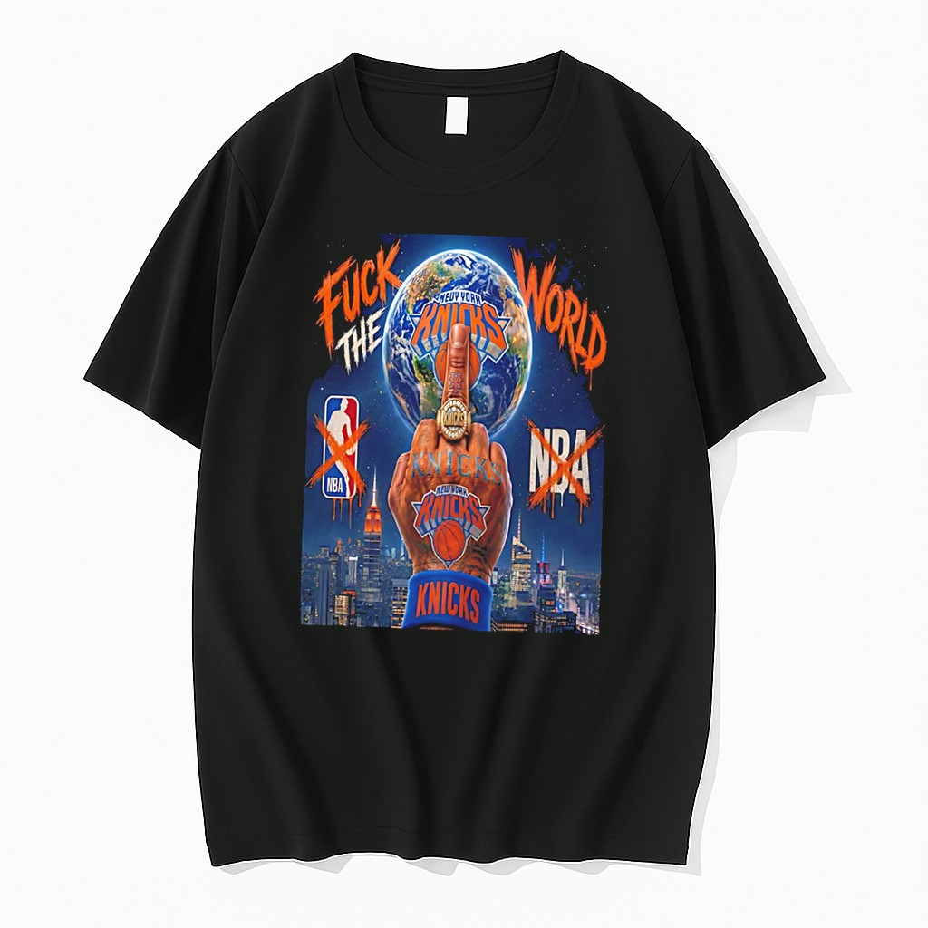 Original New York Knicks Fuck The World Middle Finger Illustration Tee Tshirts