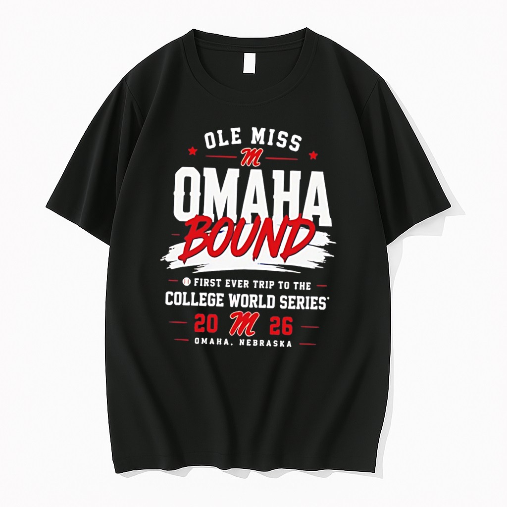 Original Ole Miss Rebels 2026 First Ever Trip To The College World Series Omaneers Tee Tshirts