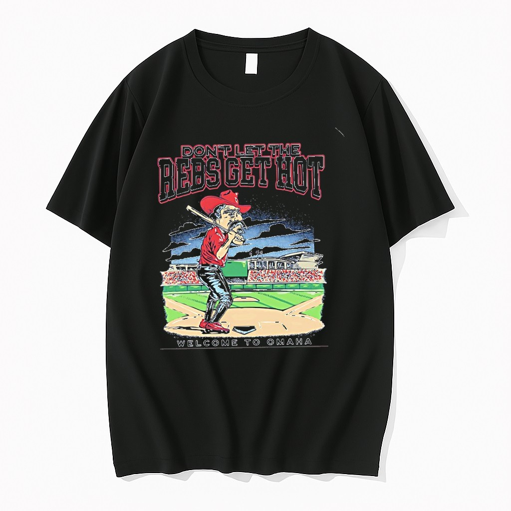 Original Ole Miss Rebels Dont Let The Rebs Get 2026 Mens Baseball College World Series Welcome To Omaha Tshirts