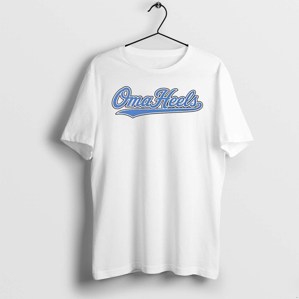 Original Oma Heels Support The Team Oma Heels White Tshirts