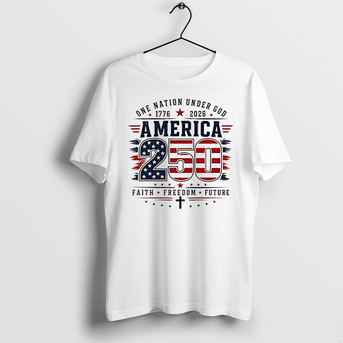 Original Patriotic American Celebration One Nation Under God 1776 2026 America 250 Tshirts
