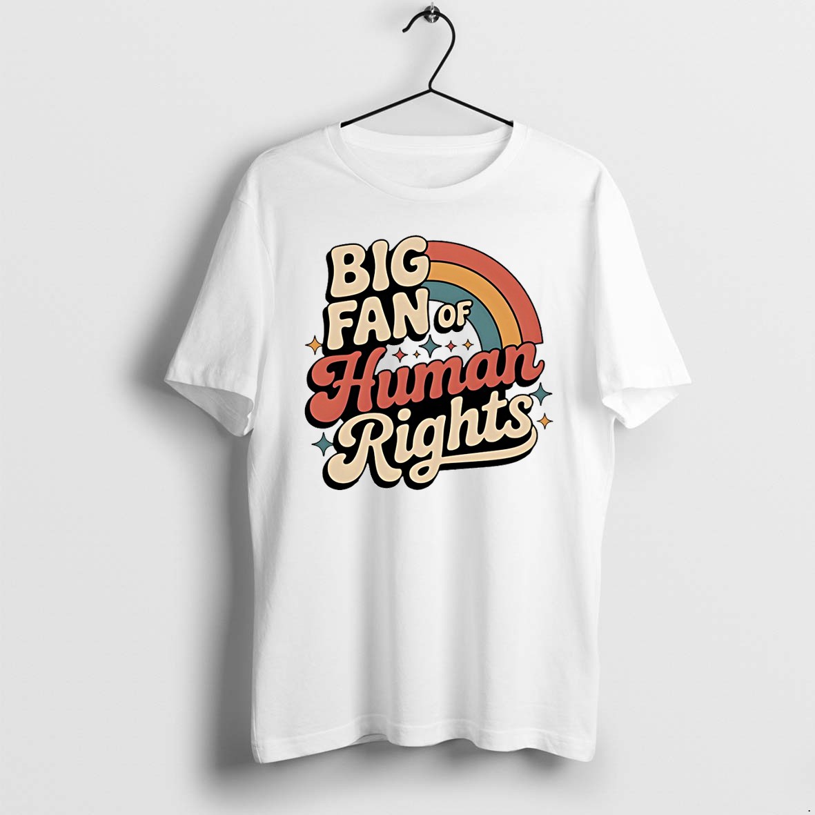 Original Retro Big Fan Of Human Rights Tshirts