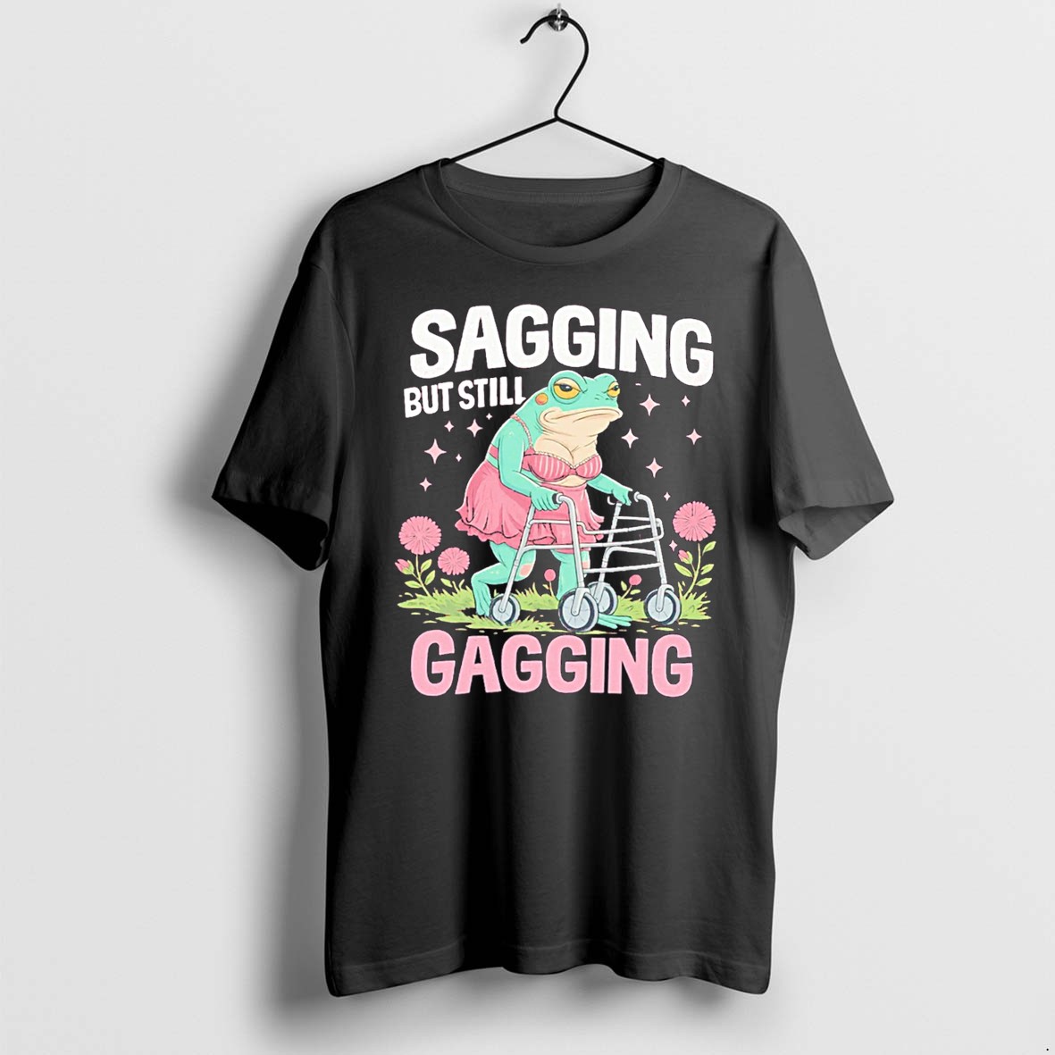 Original Sagging But Still Gagging Frog Tee Tshirts