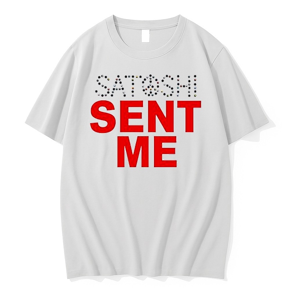 Original Satoshi Sent Me Tshirts