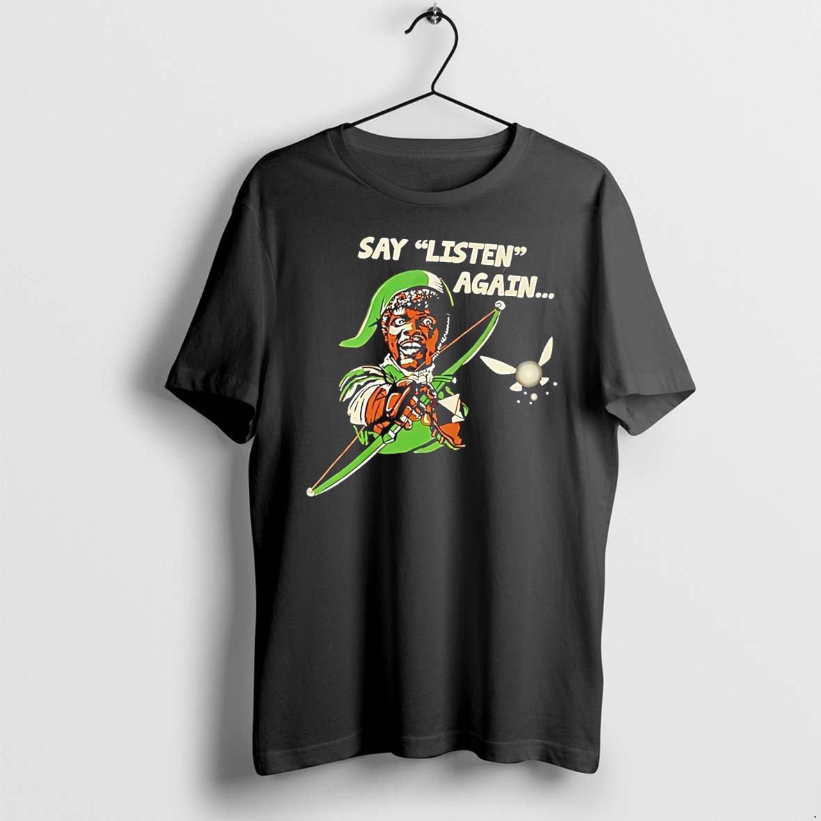 Original Say Listen Again Meme The Legend Of Zelda Nad Pulp Fiction Tee Tshirts