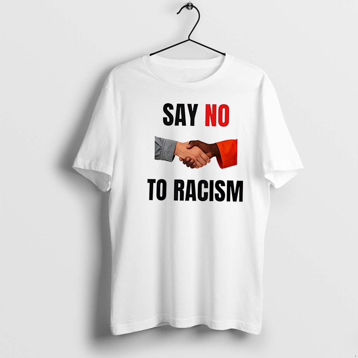 Original Say No To Racism Black Hand And White Hand Tee Tshirts
