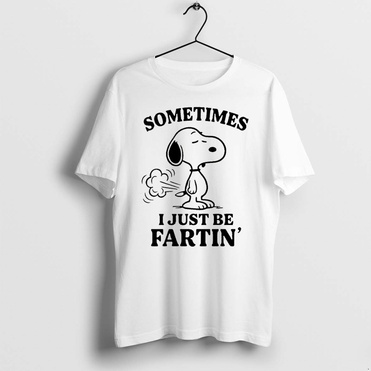 Original Sometimes I Just Be Fartin Snoopy Tshirts