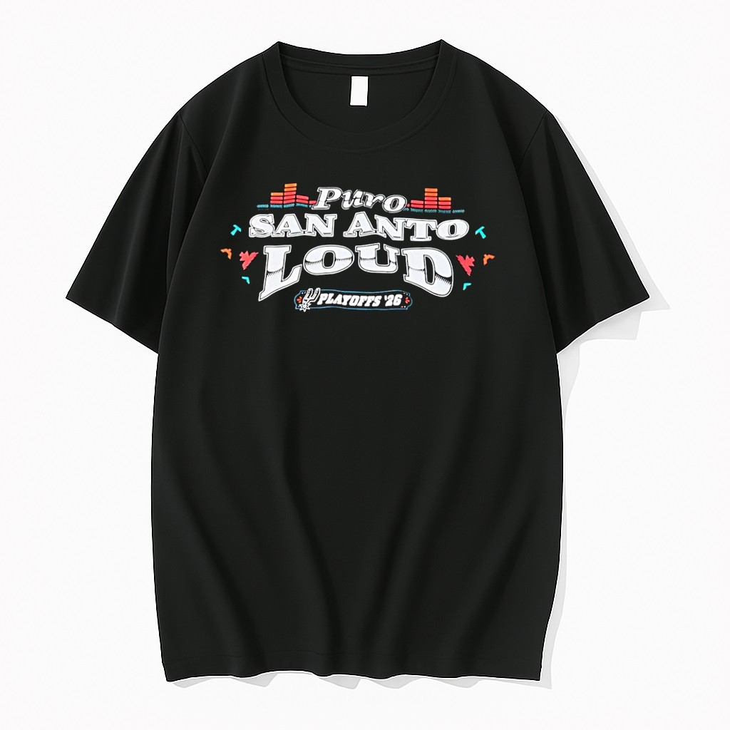Original Spurs Playoffs 2026 Puro San Anto Loud Basketball Black Tshirts