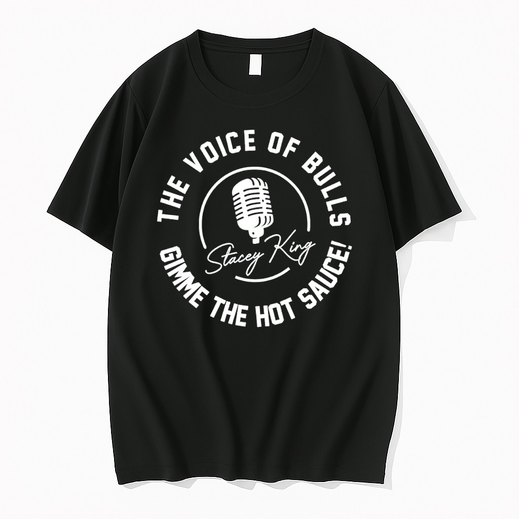 Original Stacey King Chicago Bulls The Voice Of Bulls Gimme The Hot Sauce Circle Logo Tshirts
