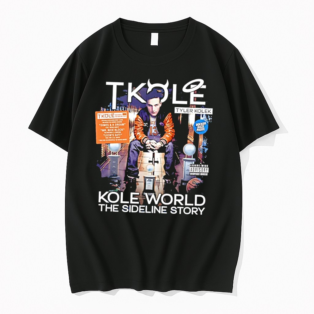 Original T Kole World The Sideline Story Tyler Kolek Black Tshirts